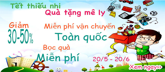 Quốc tế thiếu nhi – Quà tặng mê ly - Tất cả các thương hiệu có mặt tại megamart hiện đang được sale từ 30 - 50% tùy từng sản phẩm