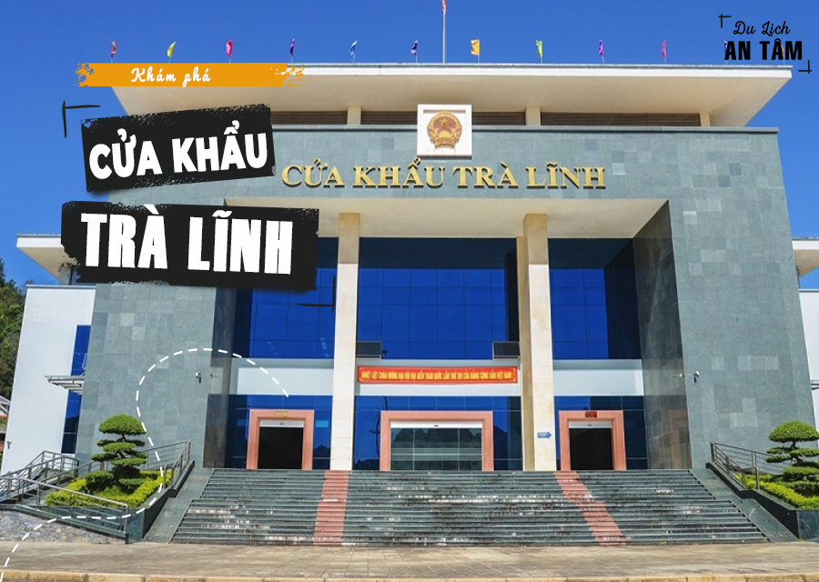 Cửa khẩu Trà Lĩnh