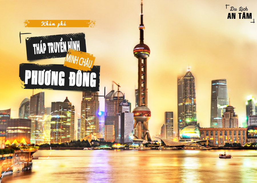 Tháp truyền hình Minh Châu Phương Đông