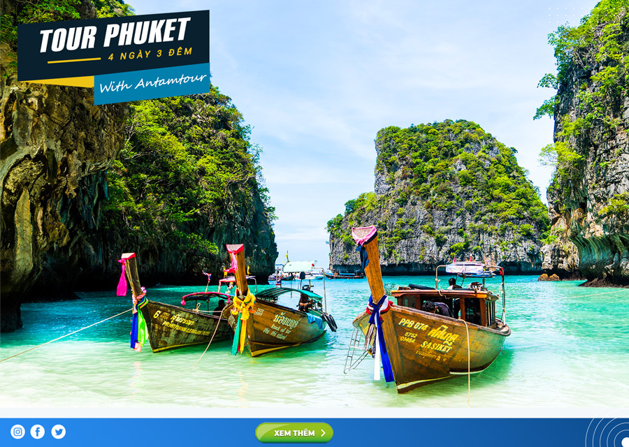 Tour phuket là chương trình du lịch khám phá miền nam Thái Lan