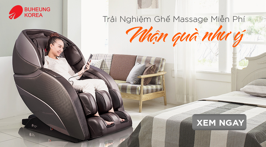 Trải nghiệm ghế massage miễn phí