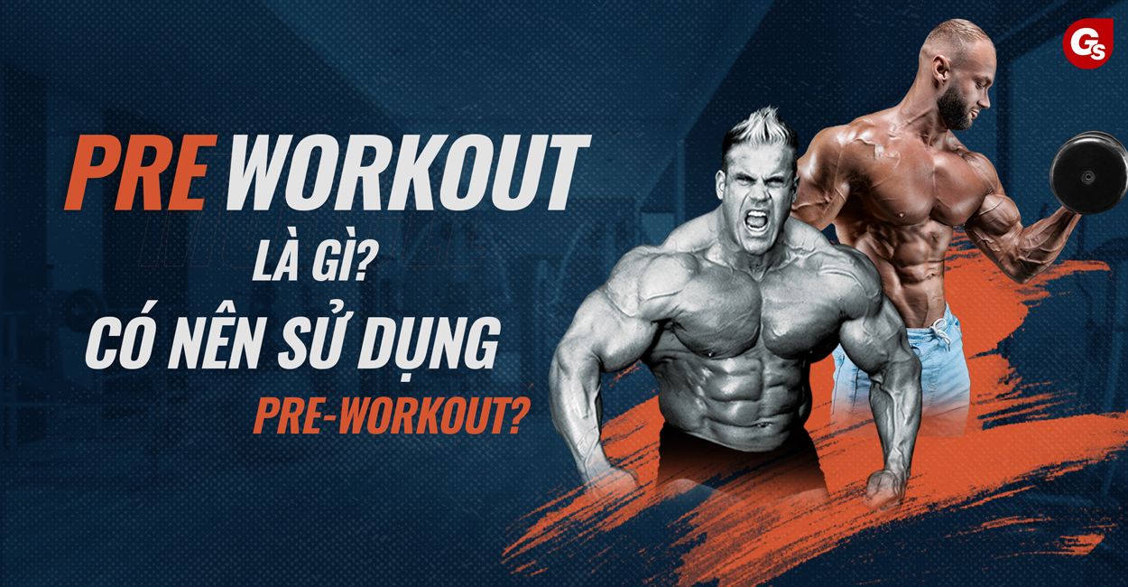 pre-workout-la-gi-gymstore-0