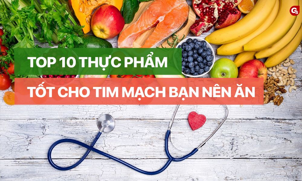 thuc-pham-tot-cho-tim-mach