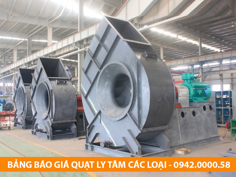 Báo Giá Quạt Hút Ly tâm Công Nghiệp -【Sản Xuất Tại Xưởng 2022】 Báo Giá Quạt Hút Ly tâm Công Nghiệp -【Sản Xuất Tại Xưởng 2022】