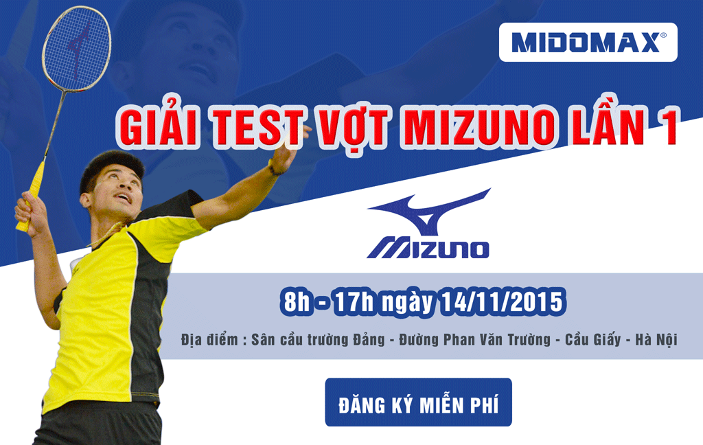 Danh sách tham dự Giải Test Vợt MIZUNO lần thứ I