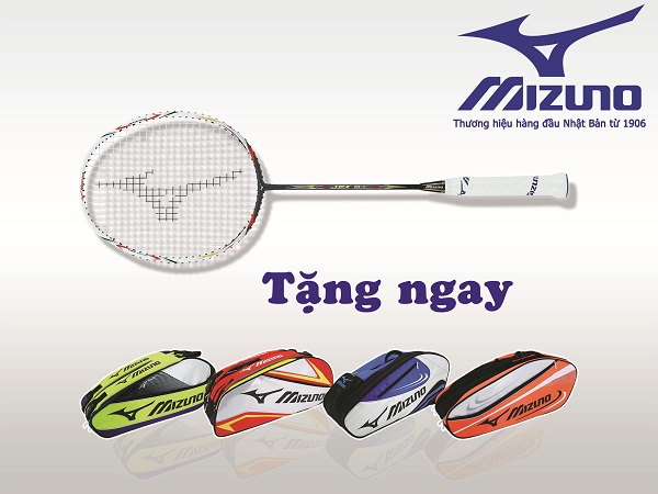 Mua vợt MIZUNO liền tay, rinh ngay túi xịn