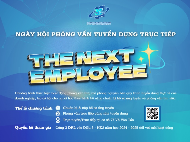 Thông báo tổ chức Ngày hội phỏng vấn tuyển dụng trực tiếp – The Next Employee 2025 (từ 10/03 đến 30/03/2025)