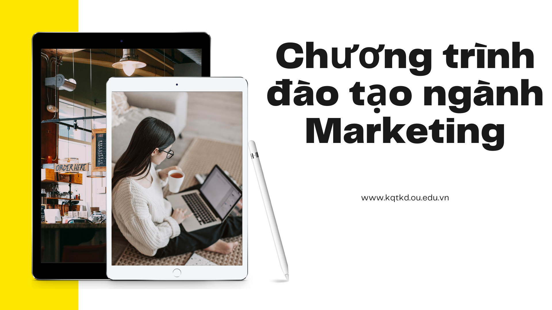 GIỚI THIỆU CHƯƠNG TRÌNH ĐÀO TẠO NGÀNH MARKETING