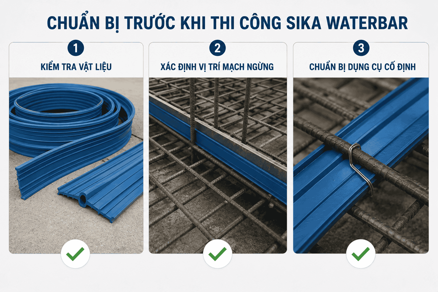 Chuẩn bị trước khi thi công Sika Waterbar