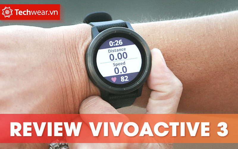 Đánh giá Garmin Vivoactive 3 – đồng hồ thể thao tốt nhất trong tầm trung