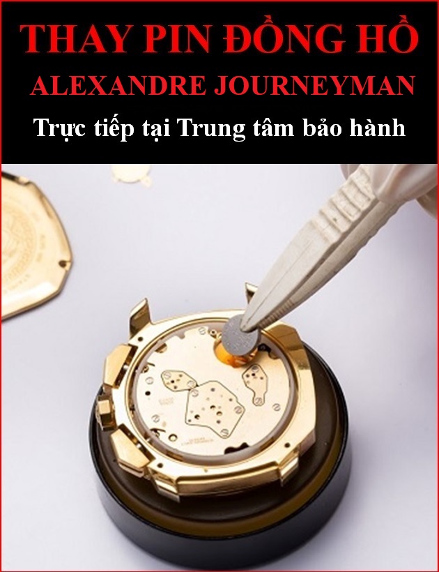 dia-chi-uy-tin-sua-chua-thay-pin-dong-ho-alexandre-journeyman-timesstore-vn
