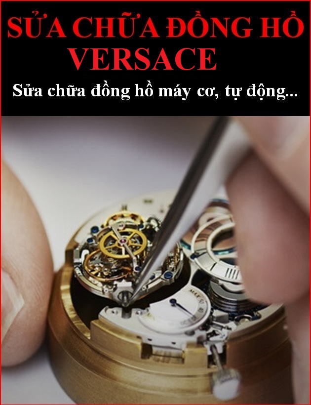 dia-chi-uy-tin-sua-chua-lau-dau-may-dong-ho-co-tu-dong-automatic-versace-timesstore-vn