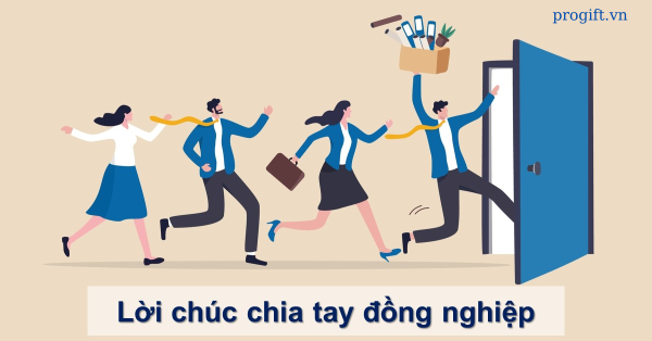 Lời nói chia tay đồng nghiệp vui vẻ sẽ khiến không khí chia tay thoải mái hơn
