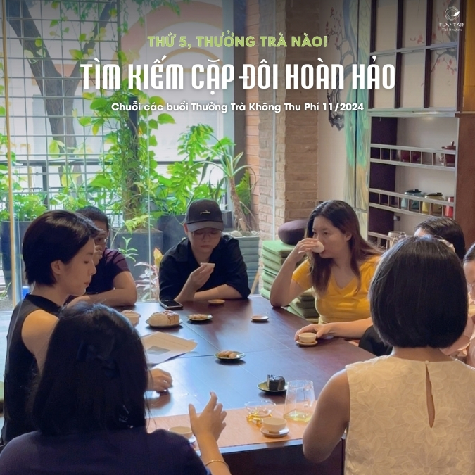 Chương trình thưởng trà tại Hồ Chí Minh dành cho tất cả mọi người.