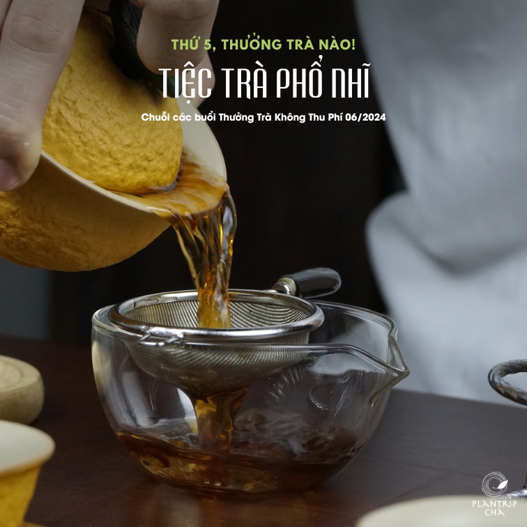 Chương trình "Thứ 5, thưởng trà nào!" do Plantrip Cha tổ chức hằng tuần