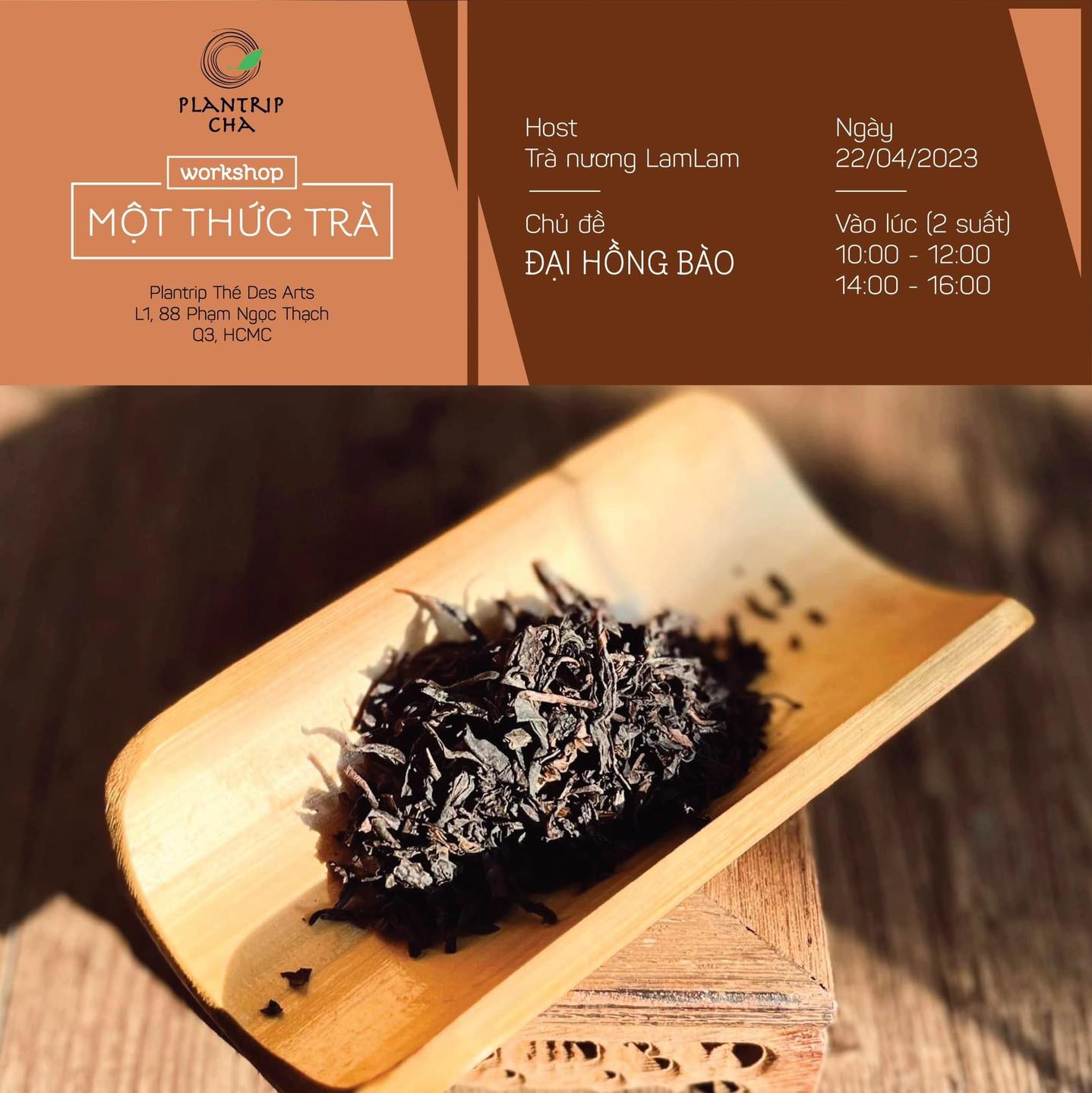 MỘT THỨC TRÀ - ĐẠI HỒNG BÀO 22/04/2023