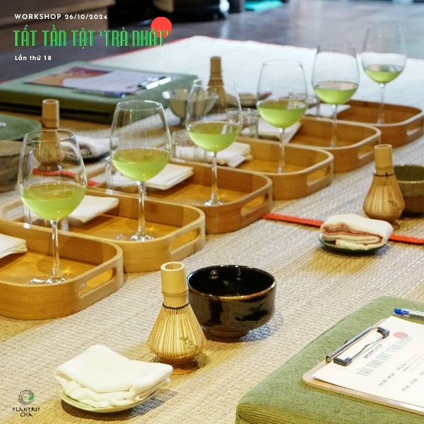 Workshop Tất Tần Tật “Trà Nhật” tại Hồ Chí Minh do Plantrip Cha tổ chức.
