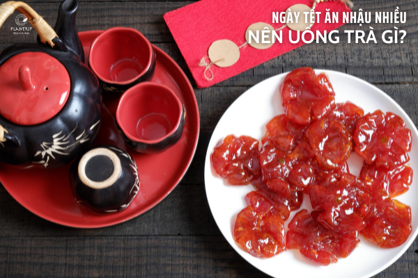 Ăn nhiều tinh bột và đường nên uống trà gì?