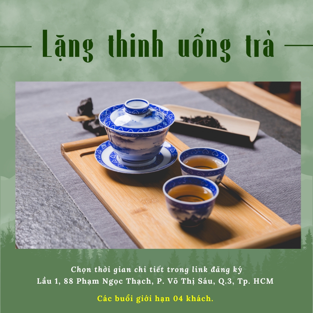 lặng thinh uống trà
