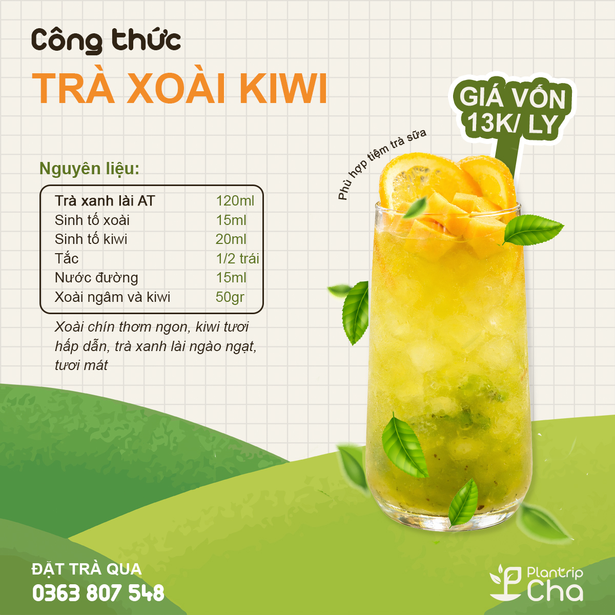 Trà xoài kiwi.