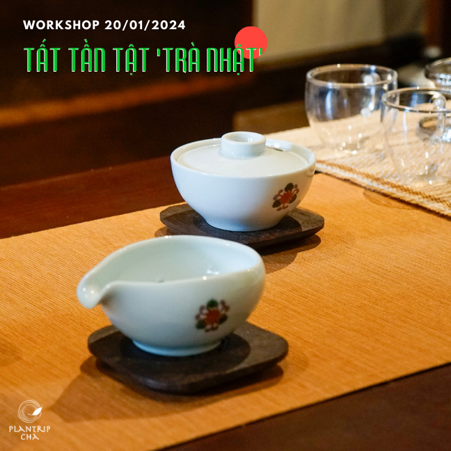 Workshop Tất Tần Tật “Trà Nhật” tại Hồ Chí Minh.