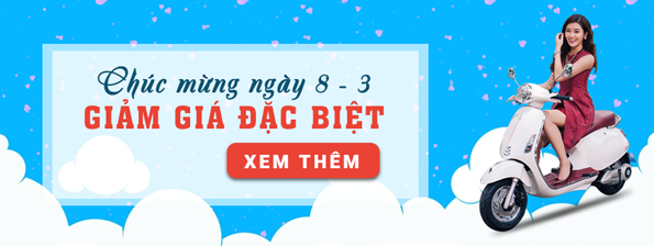 Khuyến mãi hấp dẫn chúc mừng mùng 8 tháng 3