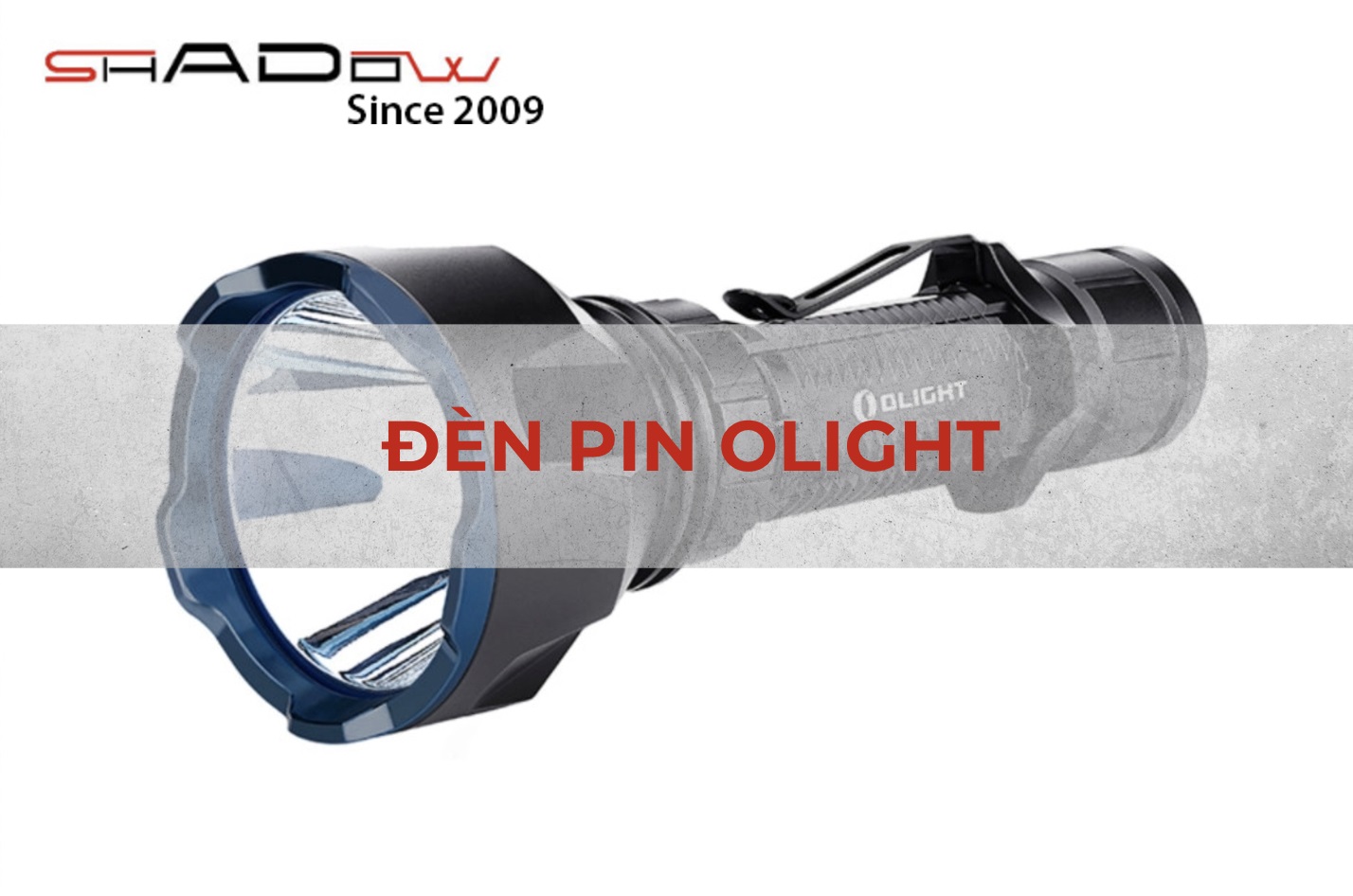 đèn pin olight