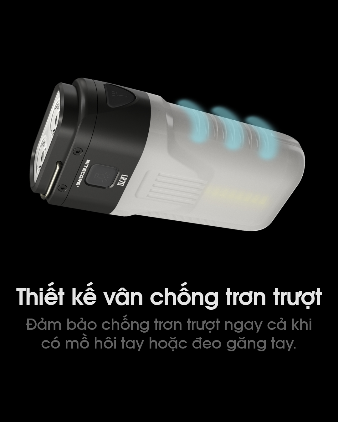 Đèn pin cắm trại NITECORE LR70 có thiết kế vân chống trơn