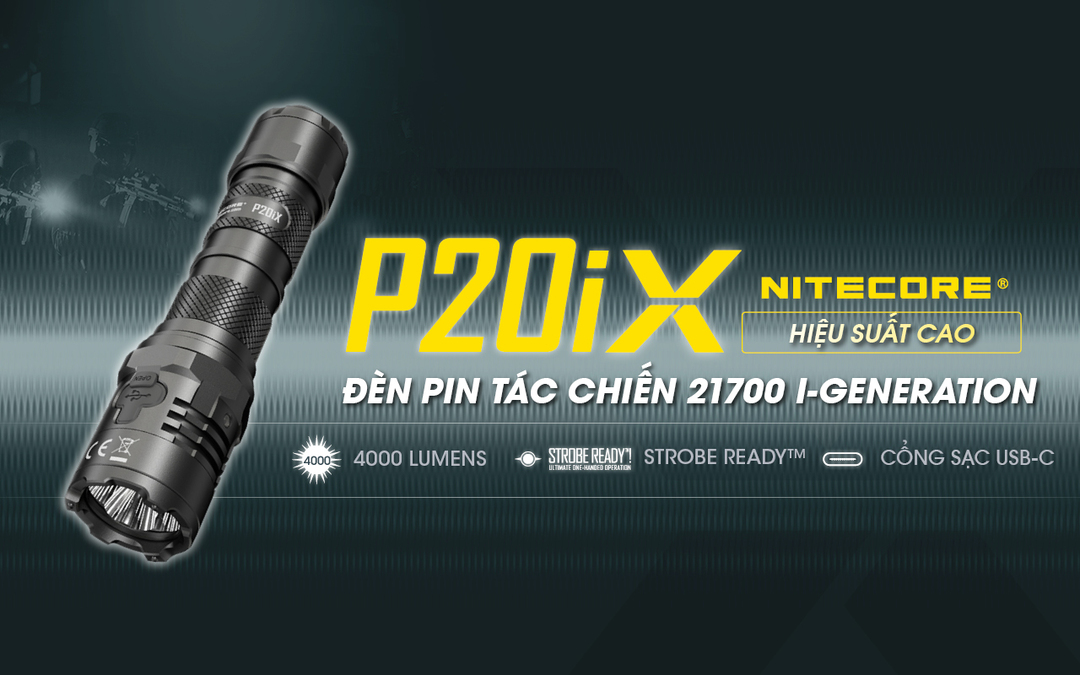 Đèn pin P20iX cho hiệu suất cao