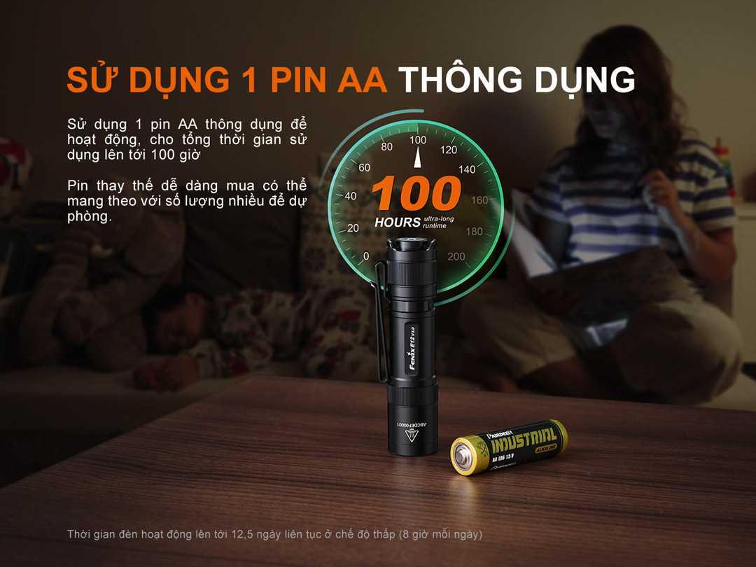 Đèn sử dụng 1 pin AA cho thời gian sử dụng lên tới 100 giờ