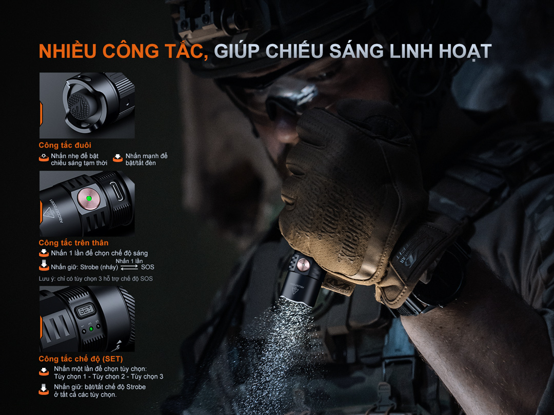 Fenix PD35R ACE được trang bị 3 công tắc điều khiển: công tắc đuôi để bật nhanh, công tắc thân để đổi chế độ sáng và Strobe, công tắc SET để chọn cấu hình sáng linh hoạt phù hợp từng nhu cầu sử dụng.