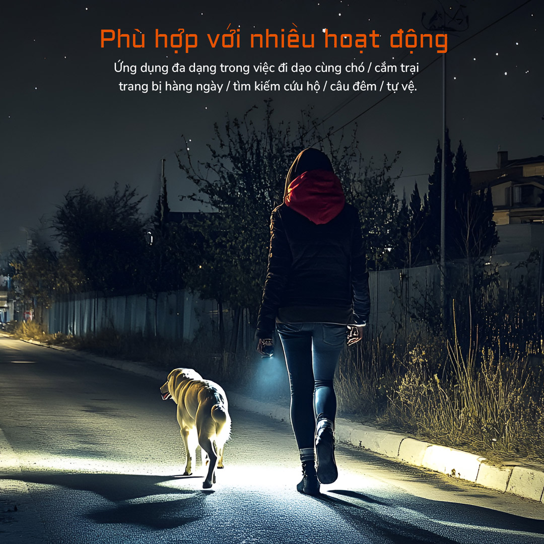 Đèn pin phù hợp với nhiều hoạt động với độ sáng mạnh mẽ