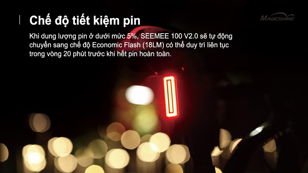 Chế độ tiết kiệm pin của Đèn hậu xe đạp MAGICSHINE SEEMEE 100 V2.0