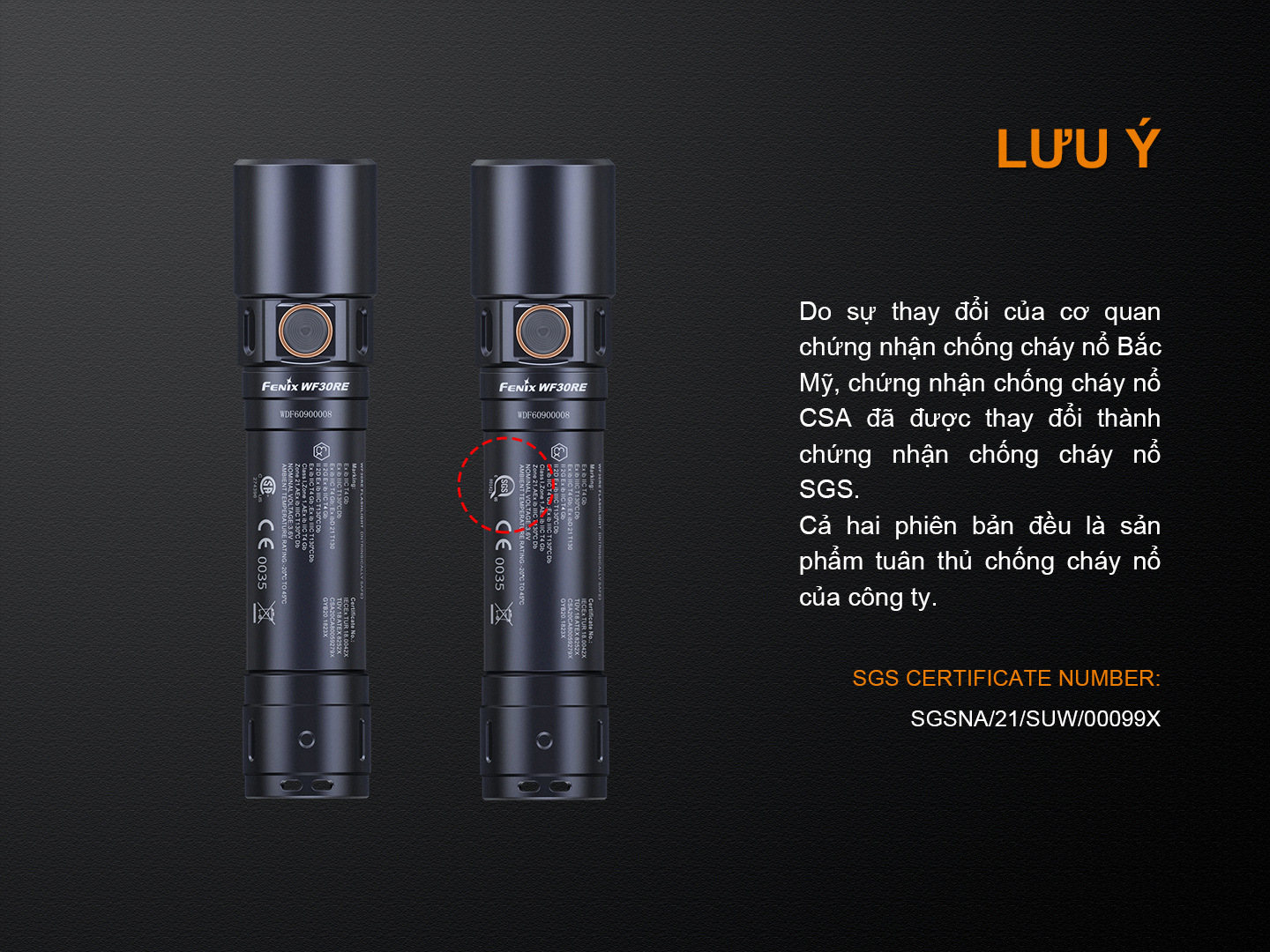 Đèn pin công nghiệp này tuân thủ đầy đủ các chứng nhận SGS thay cho CSA