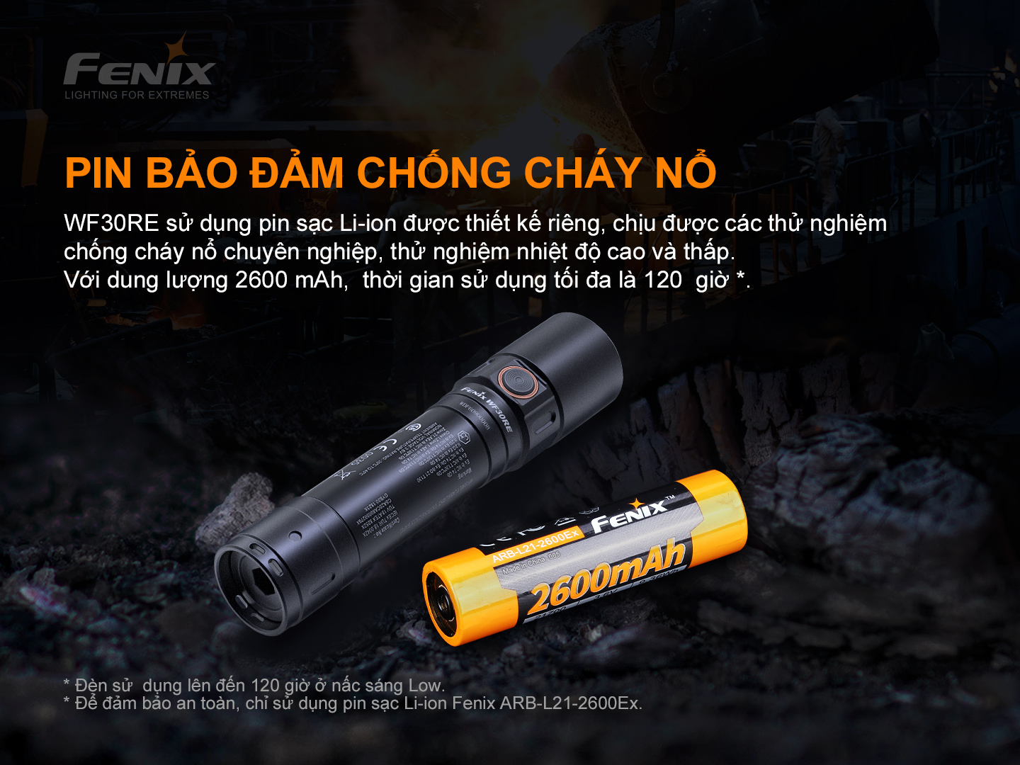 Pin Fenix ARB-L21-2600Ex bảo đảm an toàn chống cháy nổ tuyệt đối trong quá trình sử dụng
