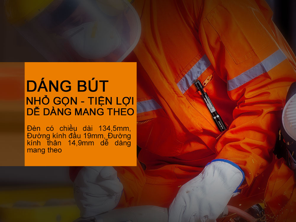 Thân đèn dài 134,5mm với đường kính chỉ 14,9mm mang lại sự tiện lợi khi mang theo