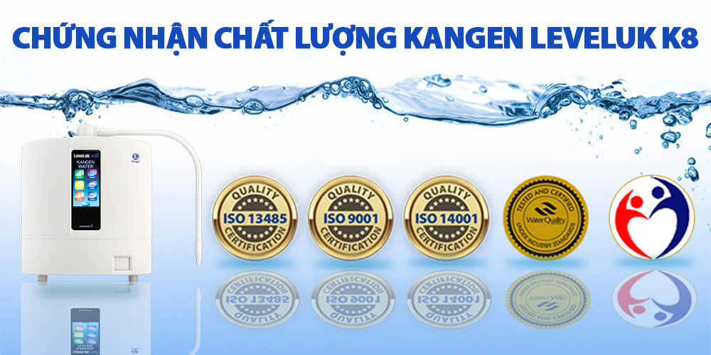 Chứng nhận chất lượng Máy tạo nước Kangen Leveluk K8