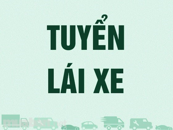 Tuyển nhân viên lái xe