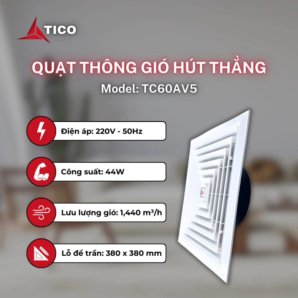 Quạt thông gió âm trần thẳng Tico TC-60AV5