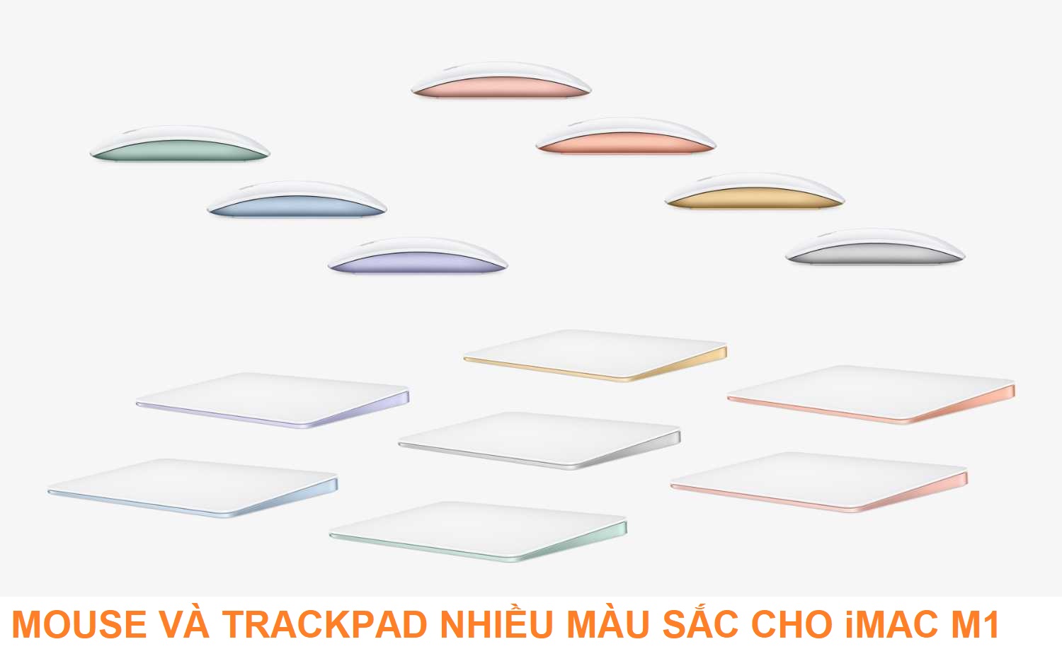 imac-color-mouse-trackpad ĐẦY MÀU SẮC