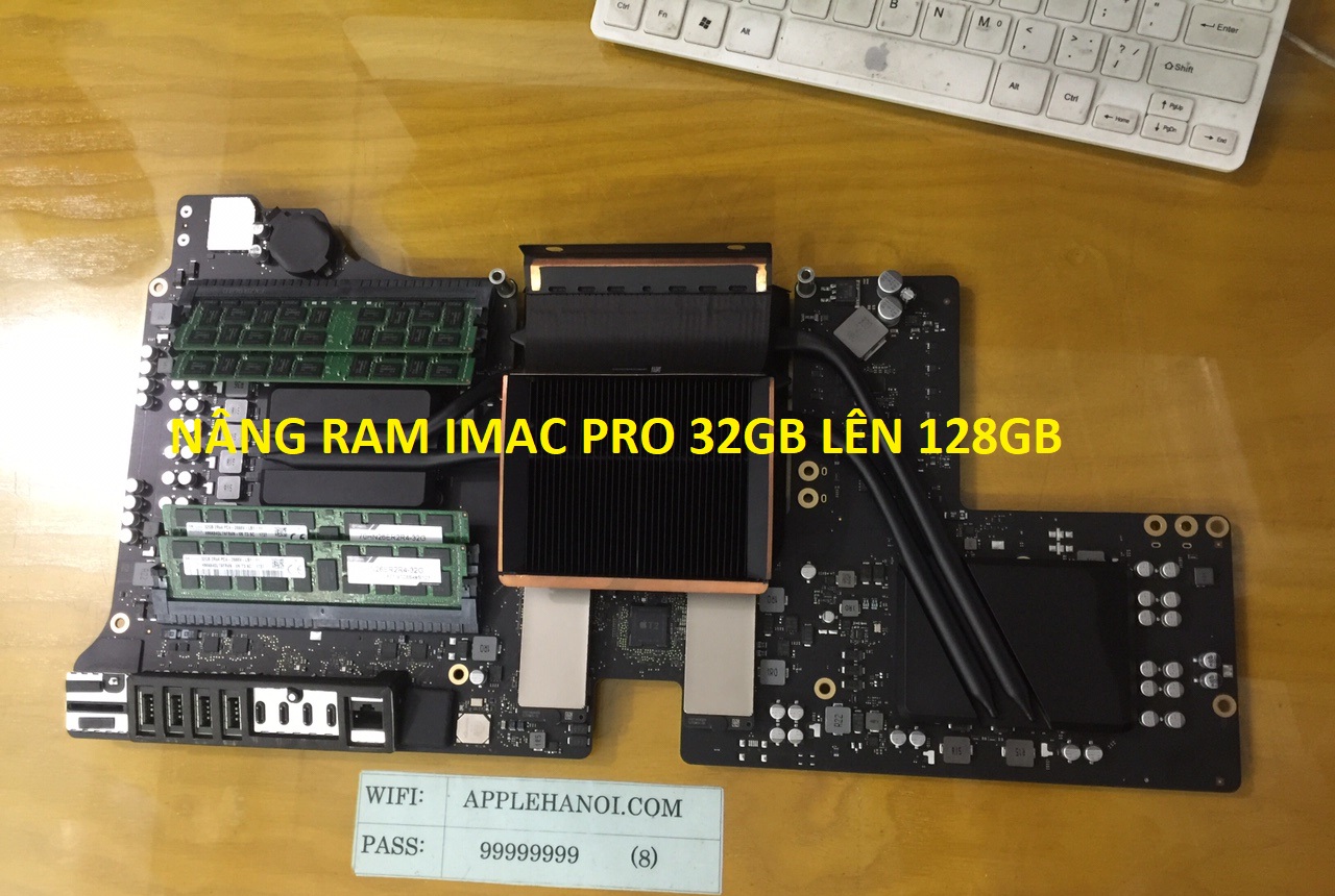 NÂNG RAM IMAC PRO 32GB LÊN 128GB