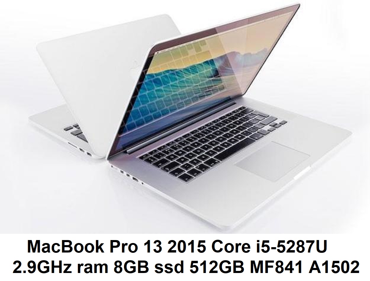 MacBook Pro 13inch Early 2015 Core i5-5287U 2.9GHz ram 8GB ssd 512GB MF841 A1502 EMC 2835