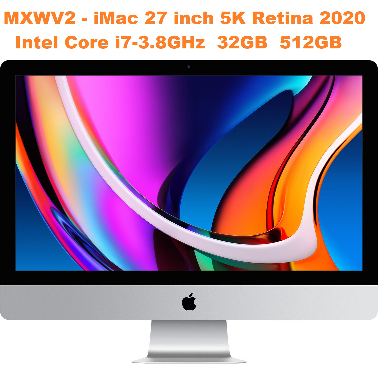MXWV2 - iMac 27 inch 5K Retina 2020 - Intel Core i7-3.8GHz  32GB  512GB
