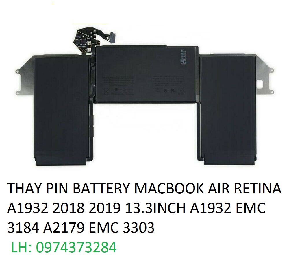 THAY PIN BATTERY MACBOOK AIR RETINA A1932 2018 2019 13.3INCH A1932 EMC 3184 A2179 EMC 3303