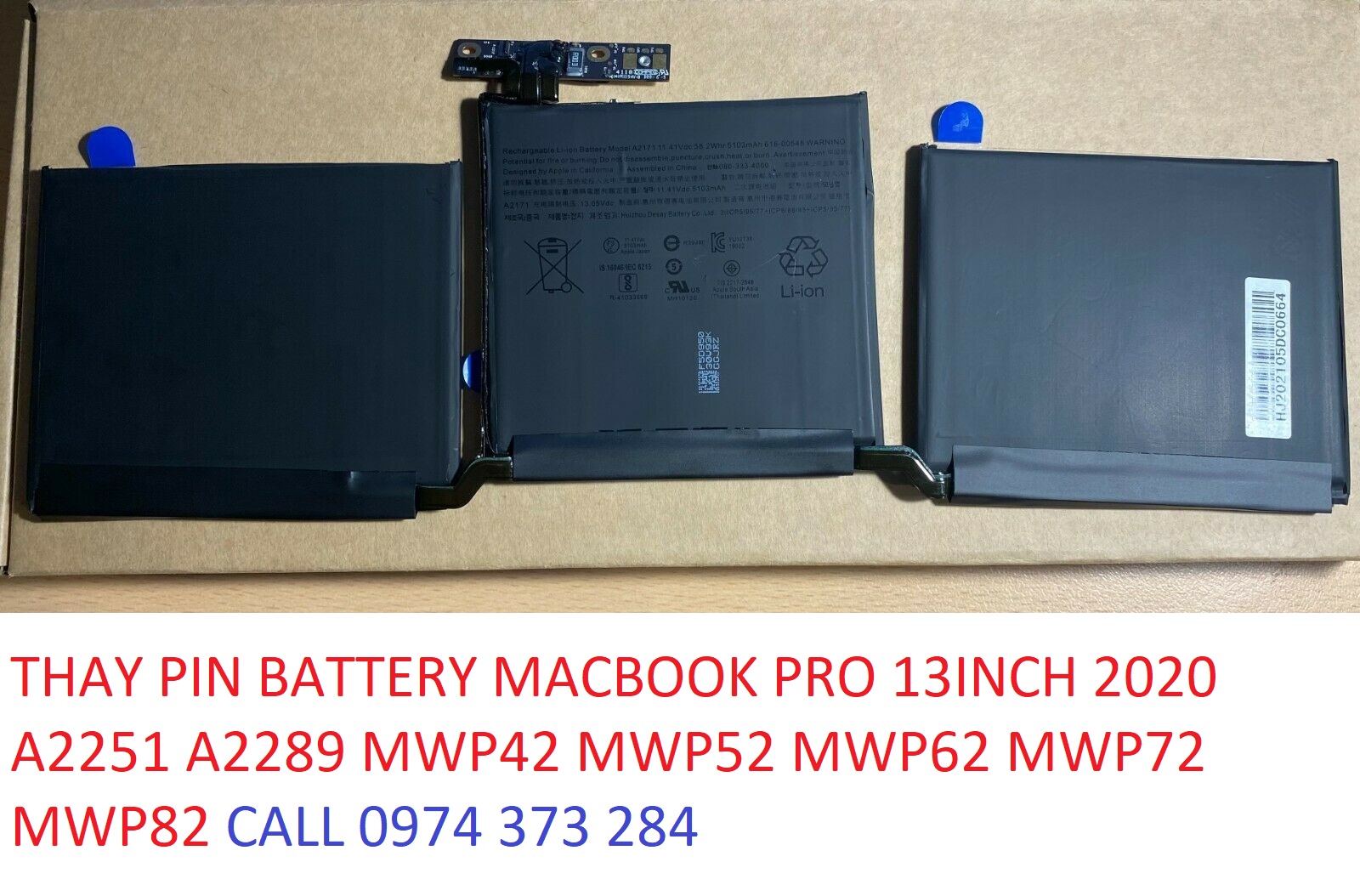 THAY PIN BATTERY MACBOOK PRO 13INCH 2020 A2251 A2289 MWP42 MWP52 MWP62 MWP72 MWP82