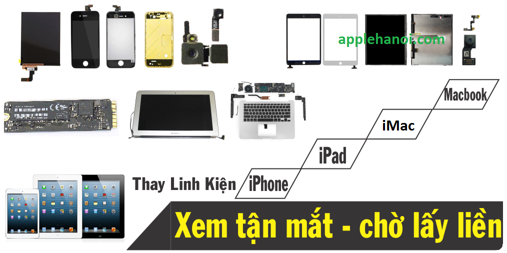 Thay linh kiện apple macbook iphone ipad