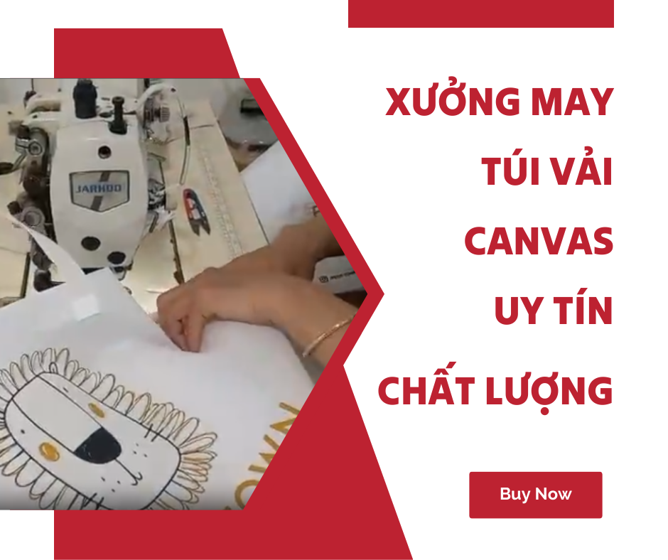 Kinh nghiệm lựa chọn xưởng may túi vải canvas giá rẻ, chất lượng