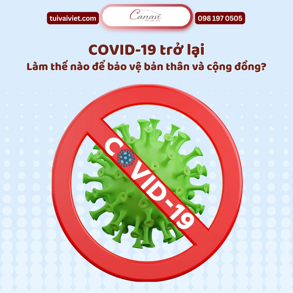 COVID-19 trở lại: Làm thế nào để bảo vệ bản thân và cộng đồng trong giai đoạn mới?