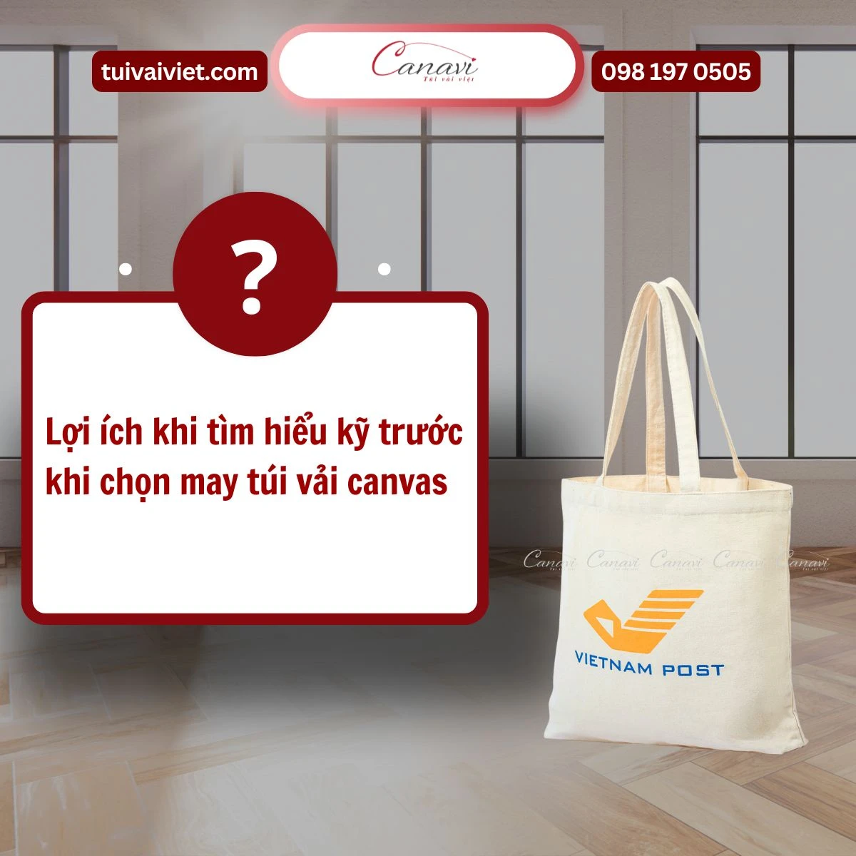 Lợi ích khi tìm hiểu kỹ trước khi đặt may túi vải canvas