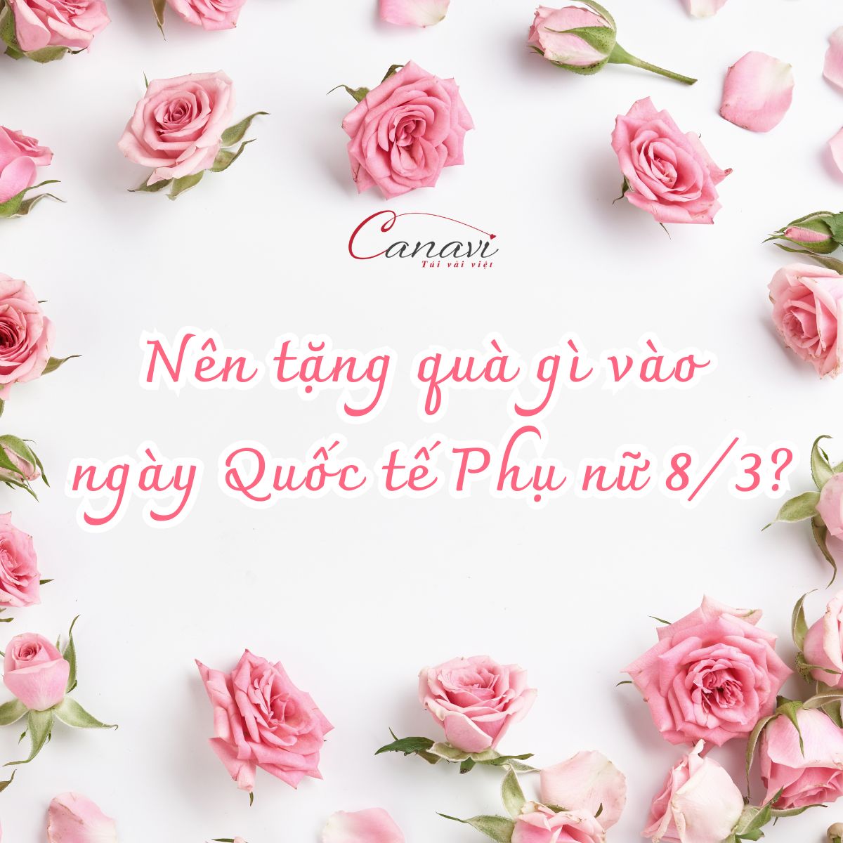 Nên tặng quà gì vào ngày Quốc tế Phụ nữ 8/3?